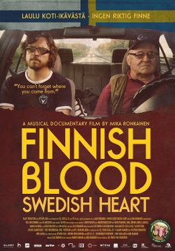FINNISH BLOOD SWEDISH HEART (2013)